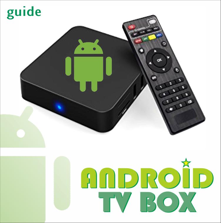 Android TV Box Setup Guide для Андроид - скачать APK