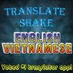English Vietnamese Translator Shake 2019
