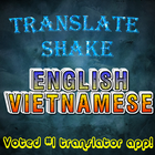 English Vietnamese Translator Shake 2019 icon