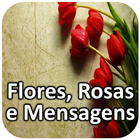 Flores, Rosas e Mensagens icône