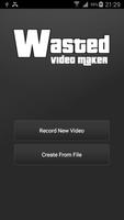 Wasted Video Creator پوسٹر