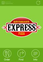 Express Pizza, Brynmawr Affiche