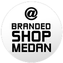 Branded Shop Medan @BrandedShopMedan APK