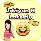 Lrkiyon k Mazedar Lateefy Zeichen