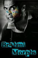 Brahmi Morphs Affiche