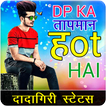 Dadagiri Status For DP