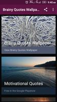 Brainy Quotes Wallpapers Affiche