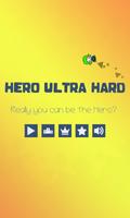 1 Schermata Hero Ultra Hard