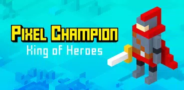 Pixel Clash: King of Heroes
