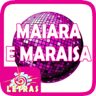Maiara e Maraisa Letras biểu tượng