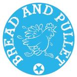 Bread and Pullet