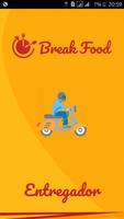 BreakFood Entregador Plakat