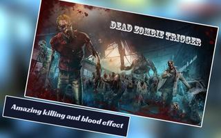برنامه‌نما Dead Zombie Trigger : Sniper Shooter 3d عکس از صفحه