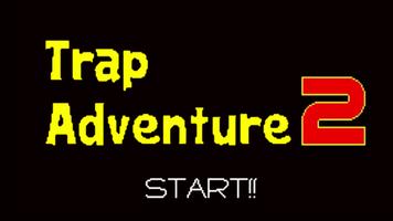 Trap Adventure 2 ポスター