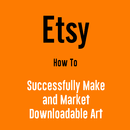 Etsy - How to Successfully Make and Market Art APK
