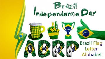 Brazil Independence Day – Brazil Flag Letter Name Affiche