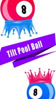 Tilt pool ball Affiche