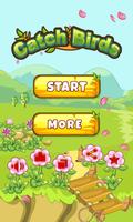 Catch Birds โปสเตอร์