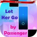 Passenger - Let Her Go Piano Tiles APK