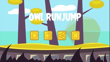 Owl Run Jump Plakat