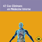 47 Cas Cliniques en Médecine Interne icône