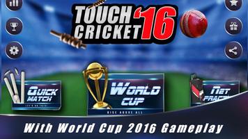 Touch Cricket T20 World Cup 16 पोस्टर