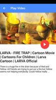 Larva Video Best Collection HD screenshot 3