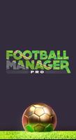 Football Manager Pro पोस्टर