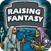 Raising Fantasy