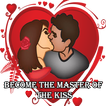 Become the master of the kiss