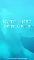 Faith Hope Baptist Church ポスター
