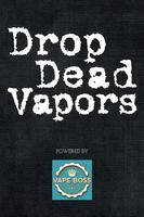 برنامه‌نما Drop Dead Vapors عکس از صفحه