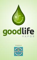 Good Life Vapor الملصق