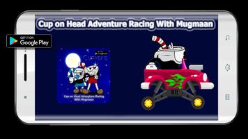 Cup on Head Adventure Racing With Mugmaan screenshot 1