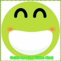 برنامه‌نما Guide for AZAR Video Chat عکس از صفحه