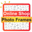 Online Shop Photo Frames