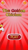 The Golden chicken poster