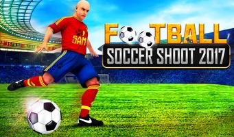 Fútbol Soccer Shoot 2017 Poster