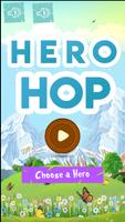 Poster Hero Hop