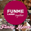 Fun Me (laugh together)