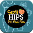 Easy Sexy Hips and Thighs Diet Meal Plan