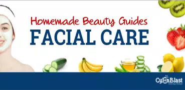 Homemade Beauty: Facial Care
