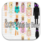 MCPE Skins for Baby icône