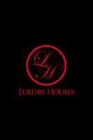Luxury Houses Affiche