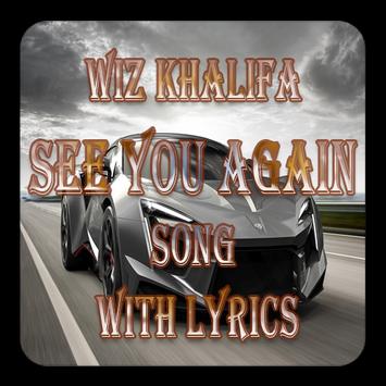 Download Wiz Khalifa See You Again Song Lyrics Apk For Android Latest Version