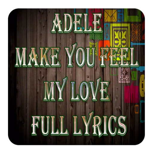 Adele – Make You Feel My Love Lyrics