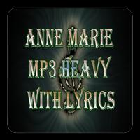 Anne Marie MP3 Heavy With Lyrics screenshot 1