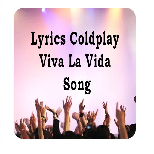 Coldplay Viva La Vida Song APK pour Android Télécharger