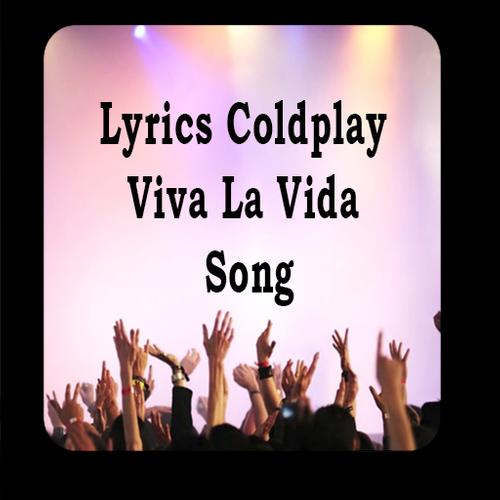 Coldplay viva la vida lyrics