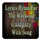 Lyrics Hymn For The Weekend Coldplay With Song أيقونة